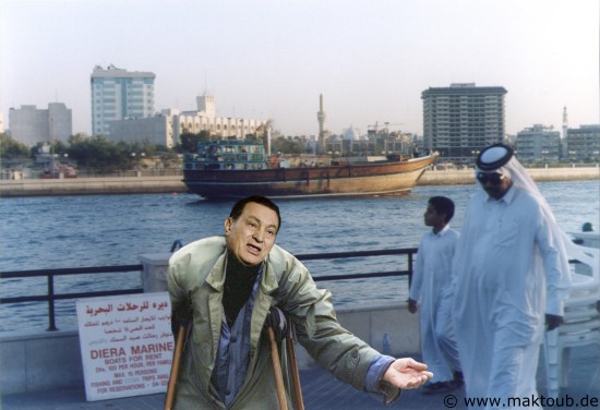 Hosny Mubarak is now in Dubai - of caurse he needs money - Hosny Mubarak ist jetzt in Dubai - natürlich braucht er Geld